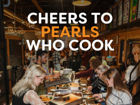 Cheers to PEARLS Who Cook