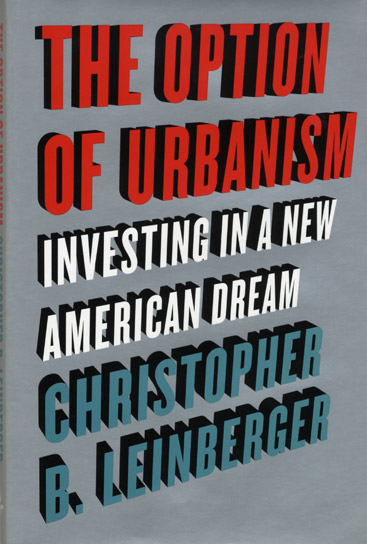 Book Review: The Option Of Urbanism » Urban Milwaukee