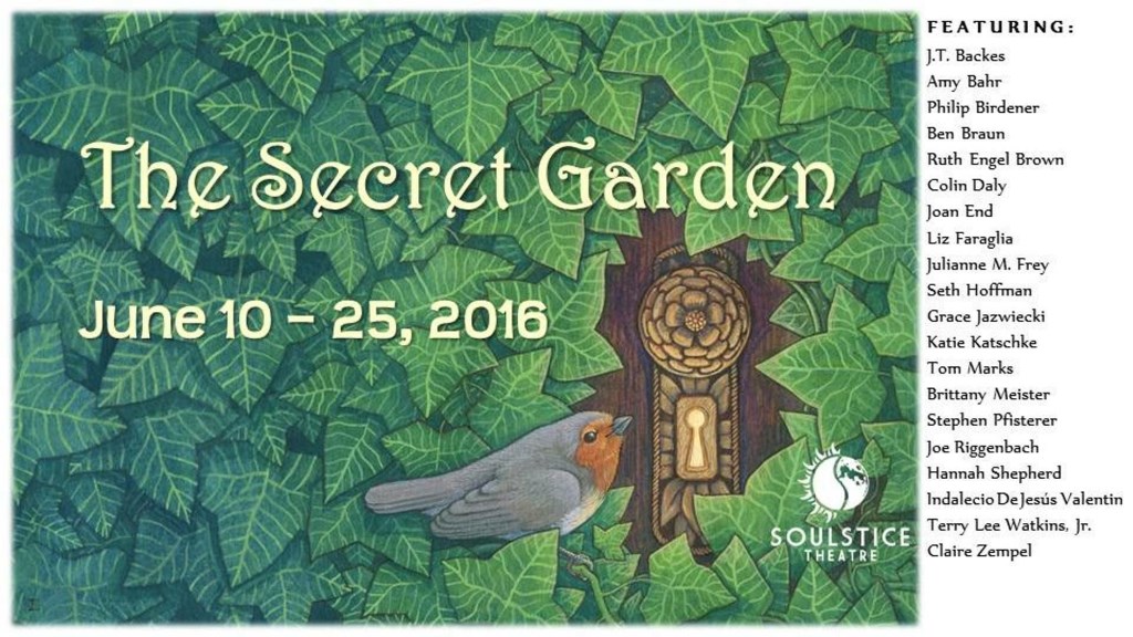 THE SECRET GARDEN at Soulstice Theatre