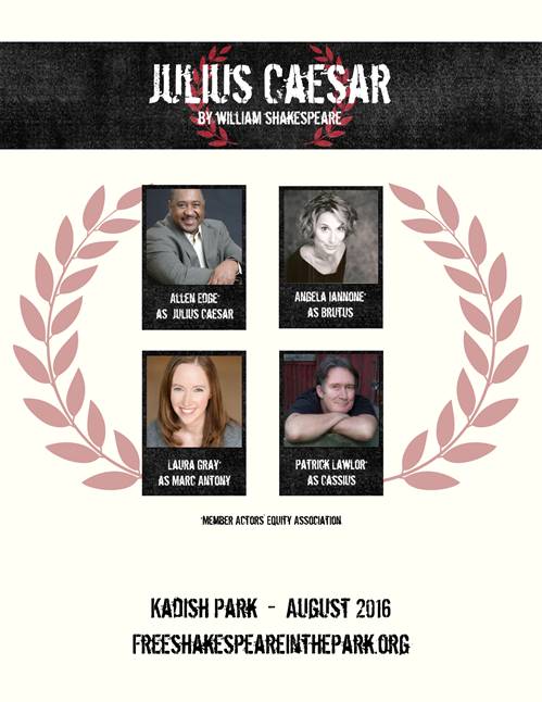 Announcing the cast of free Shakespeare in the Park’s “Julius Caesar”