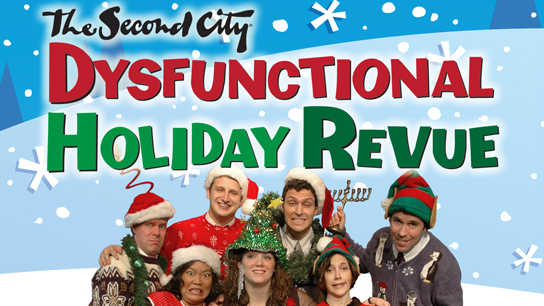 The Second City's Dysfunctional Holiday Revue » Urban Milwaukee