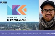 Milwaukee Tour (for Milwaukeeans!)