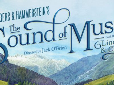 The new national touring production of THE SOUND OF MUSIC