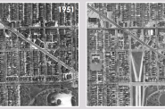 A view of the neighborhood from before the highway was built and after.