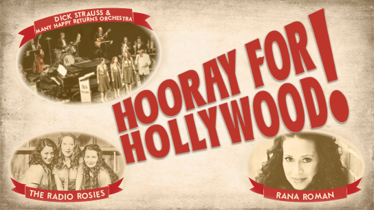 Marcus Center Presents Hooray for Hollywood!