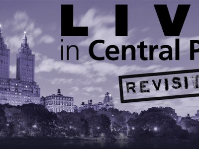 Live in Central Park [Revisited] Comes to the Marcus Center