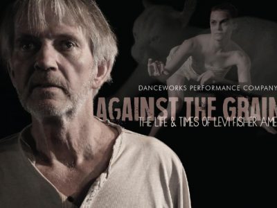 Danceworks Performance Company invites audiences to the first concert of its 2018-19 season: Against the Grain: The Life & Times of Levi Fisher Ames