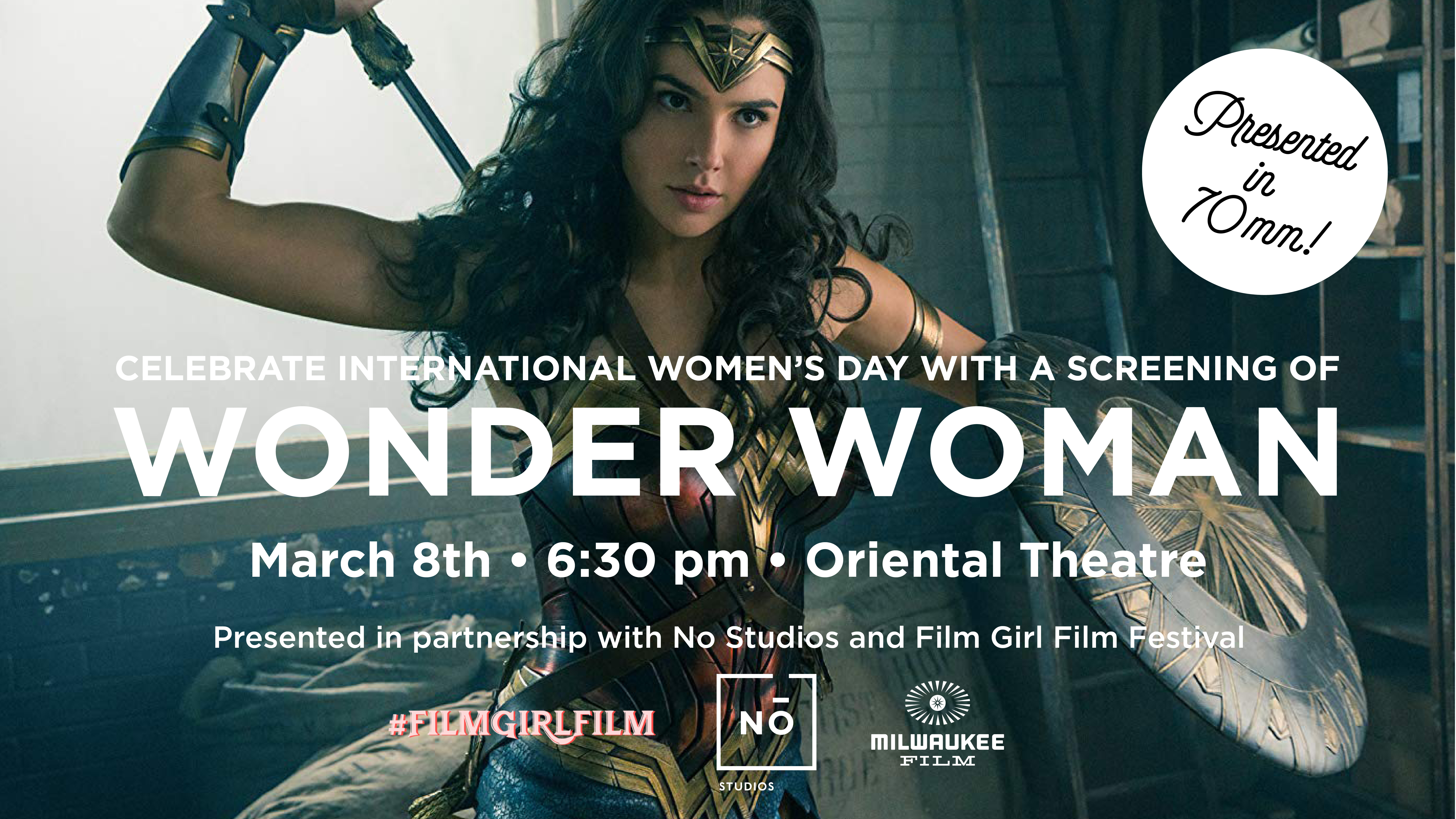 Oriental Threatre Screening Wonder Woman in 70mm for International Women’s Day