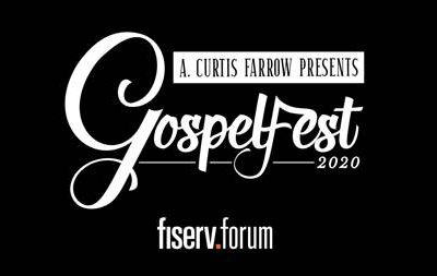 A. Curtis Farrow Presents Gospelfest Auditions to Be Held at Fiserv Forum on Saturday, Jan. 25