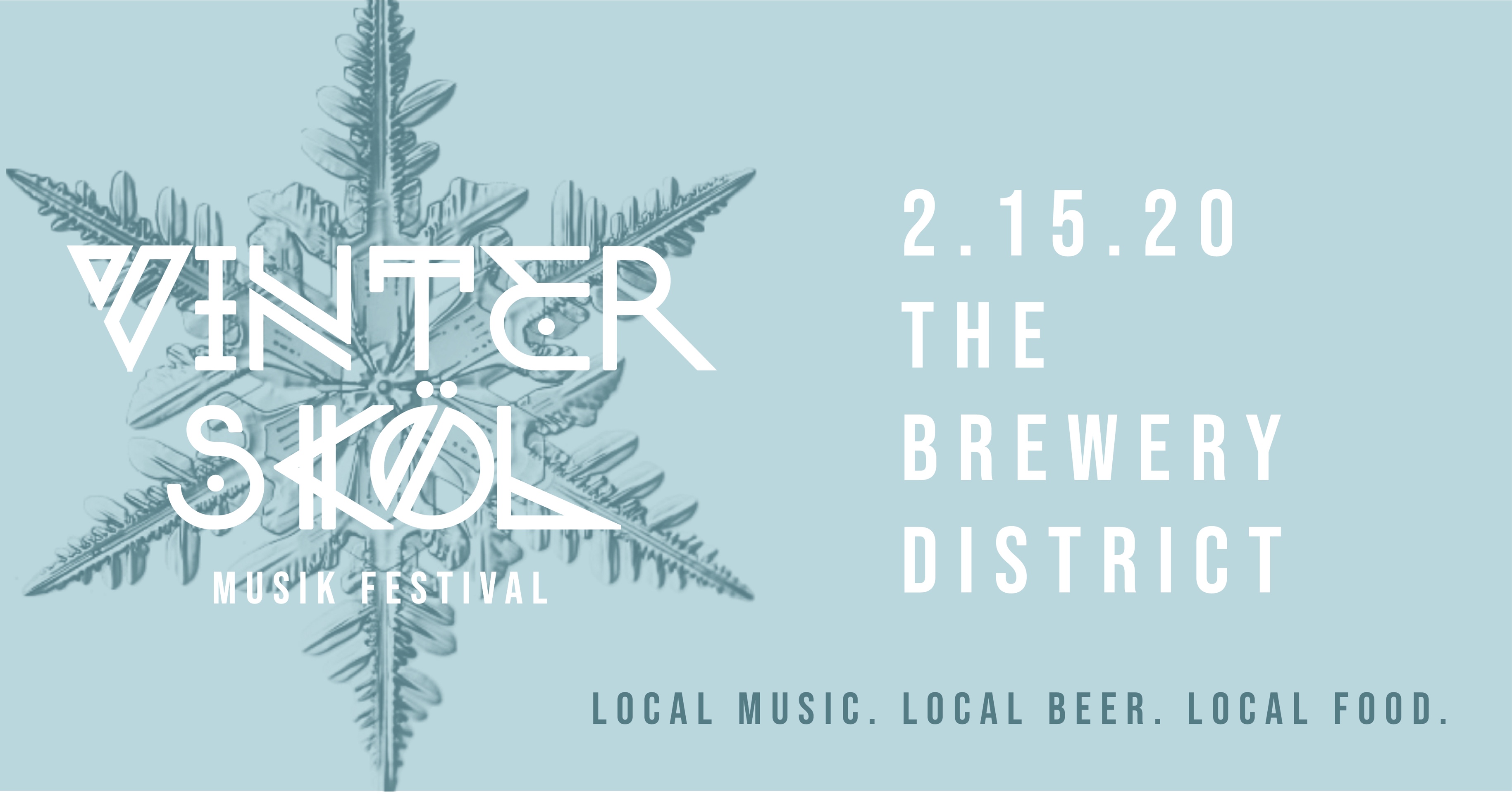 The Brewery Neighborhood Improvement District #1 to host first VinterSköl Musik Fest