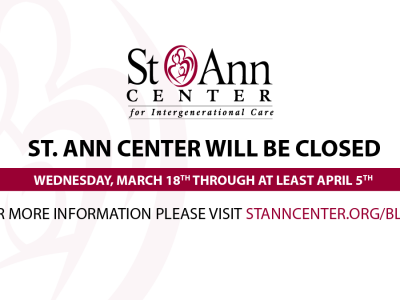 St. Ann Center Temporarily Closes March 18