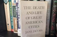 "The Death and Life of Great American Cities," by Jane Jacobs. Photo by Dave Reid.