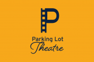 Parking Lot Theatre.