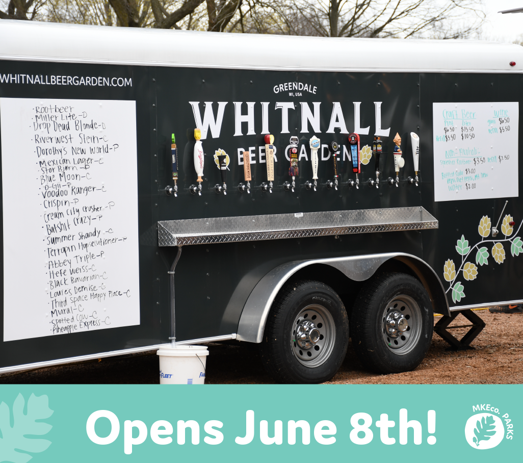 Milwaukee County Parks To Open Whitnall & Traveling Beer Gardens Starting Monday