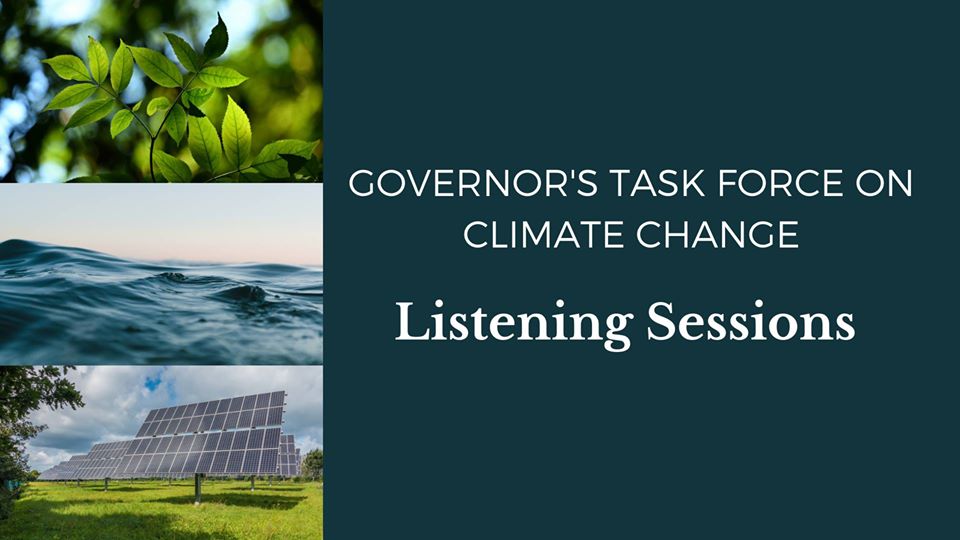 Governor's Task Force on Climate Change Listening Session #5
