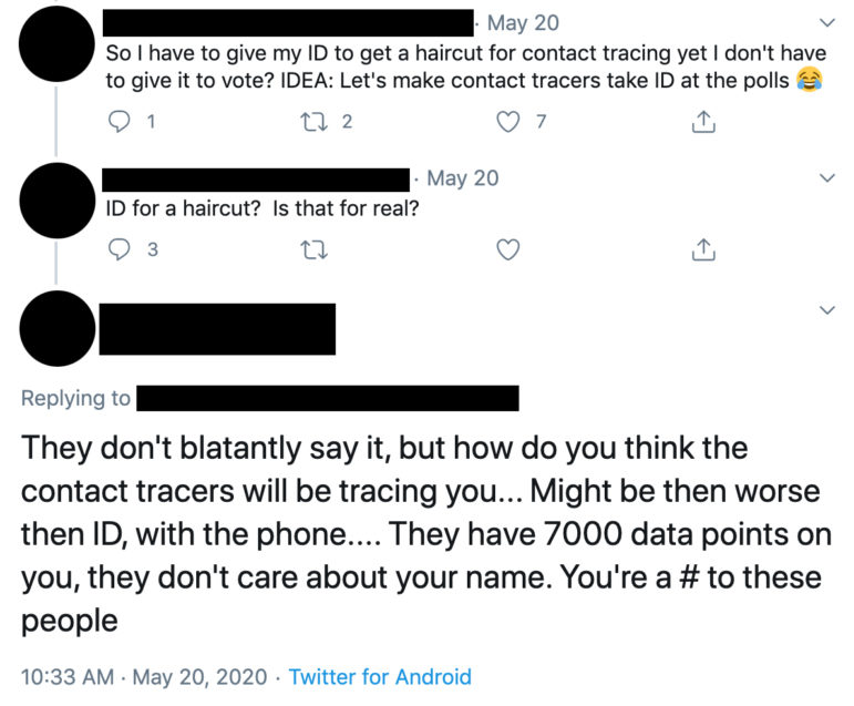 Among the bizarre rumors swirling in Wisconsin about contact tracing: that health departments require people getting haircuts to produce identification so they can be tracked. There are no such requirements. The Twitter handles and photos of the people in this thread were covered by Wisconsin Watch to obscure their identity. Screenshot from Twitter.