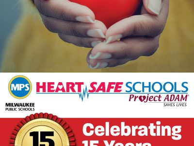 Milwaukee Public Schools celebrates 15 years of saving lives with AEDs