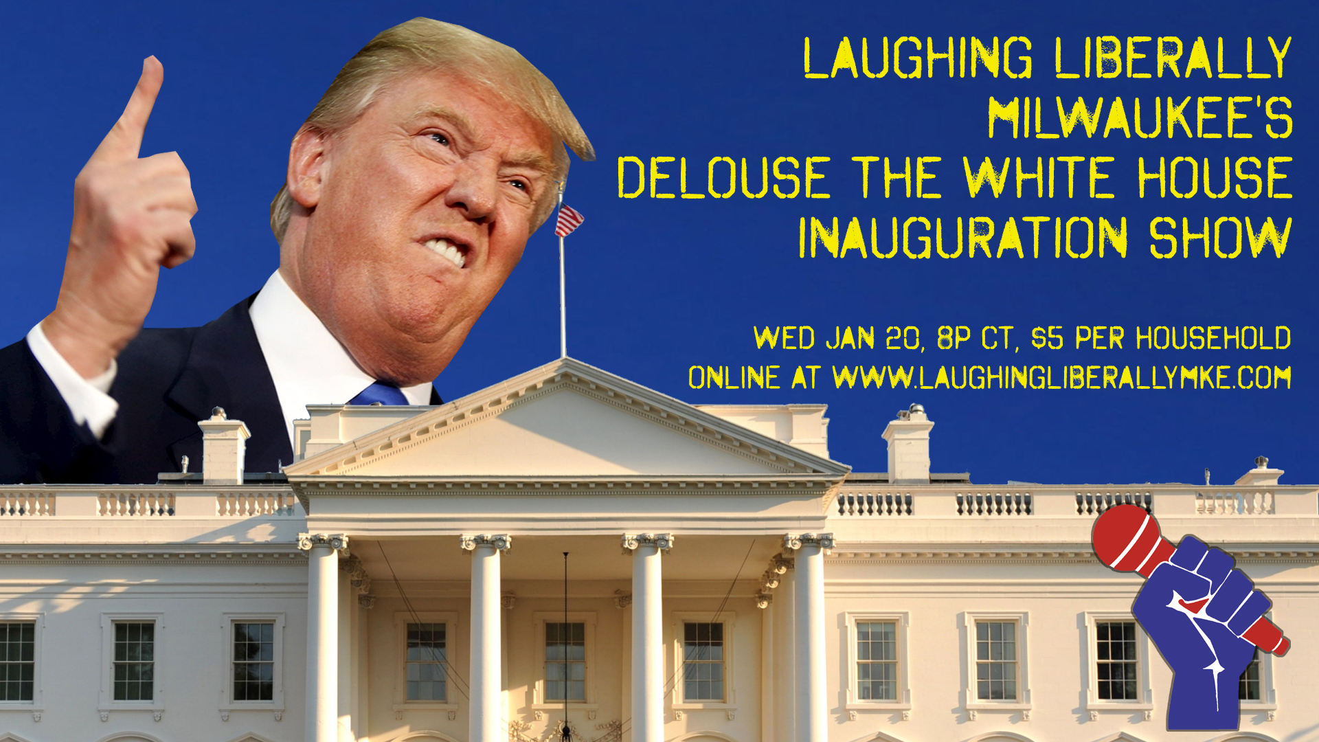 Laughing Liberally Milwaukee Delouse The White House