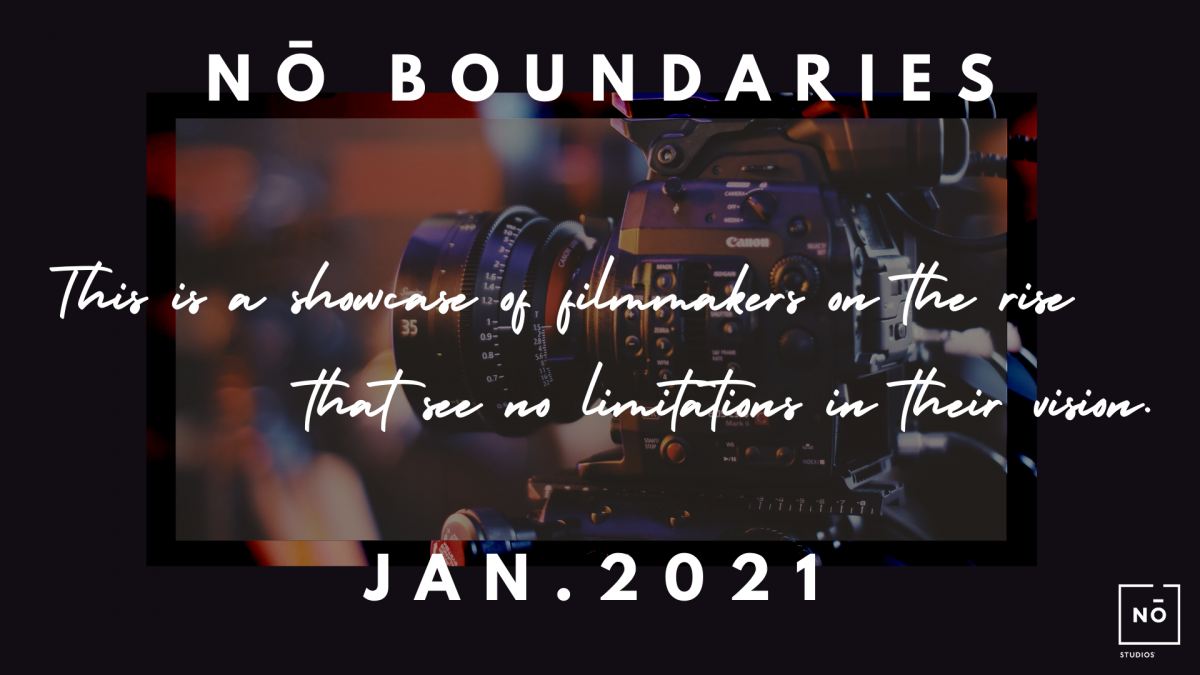 Nō Boundaries: An Emerging Filmmaker Series