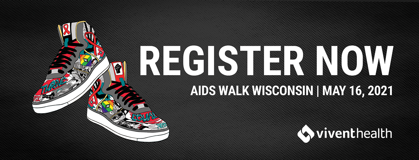 AIDS Walk Wisconsin: Live at Home