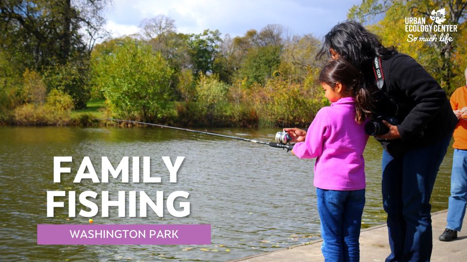 Family Fishing at Washington Park