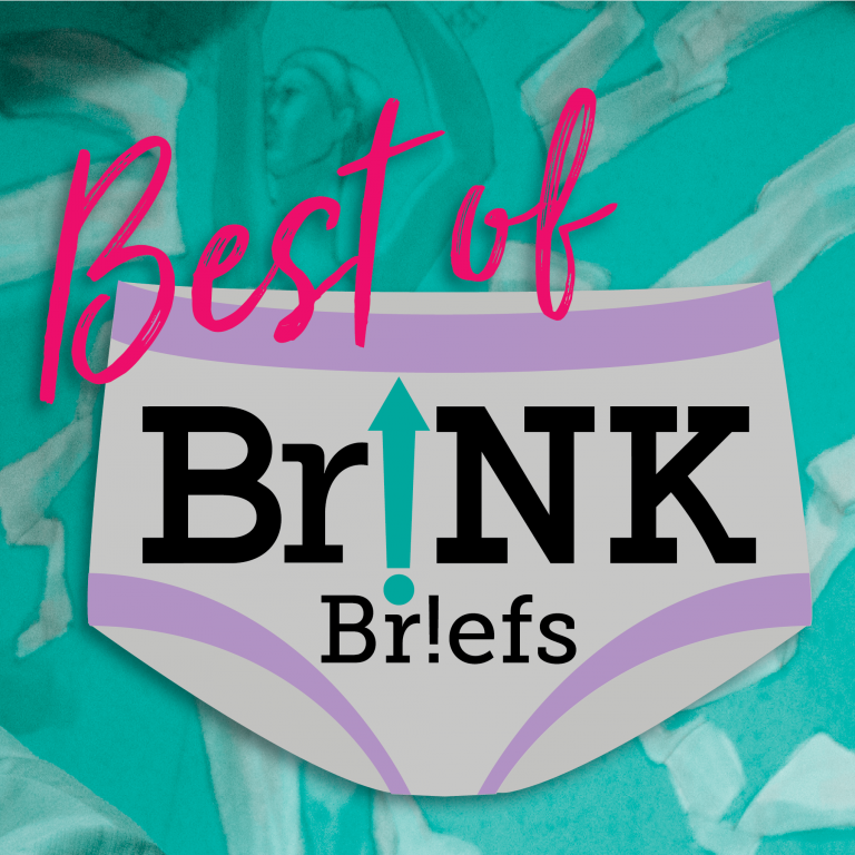 The Best of Brink Brief