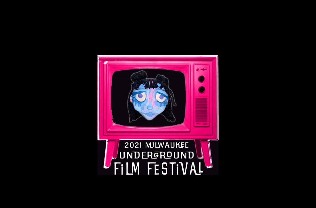 2021 Milwaukee Underground Film Festival. Image from organization's Facebook page.