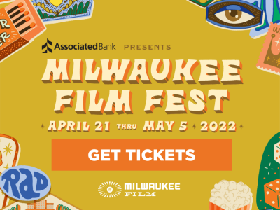 Members Only: Free Milwaukee Film Festival Tickets