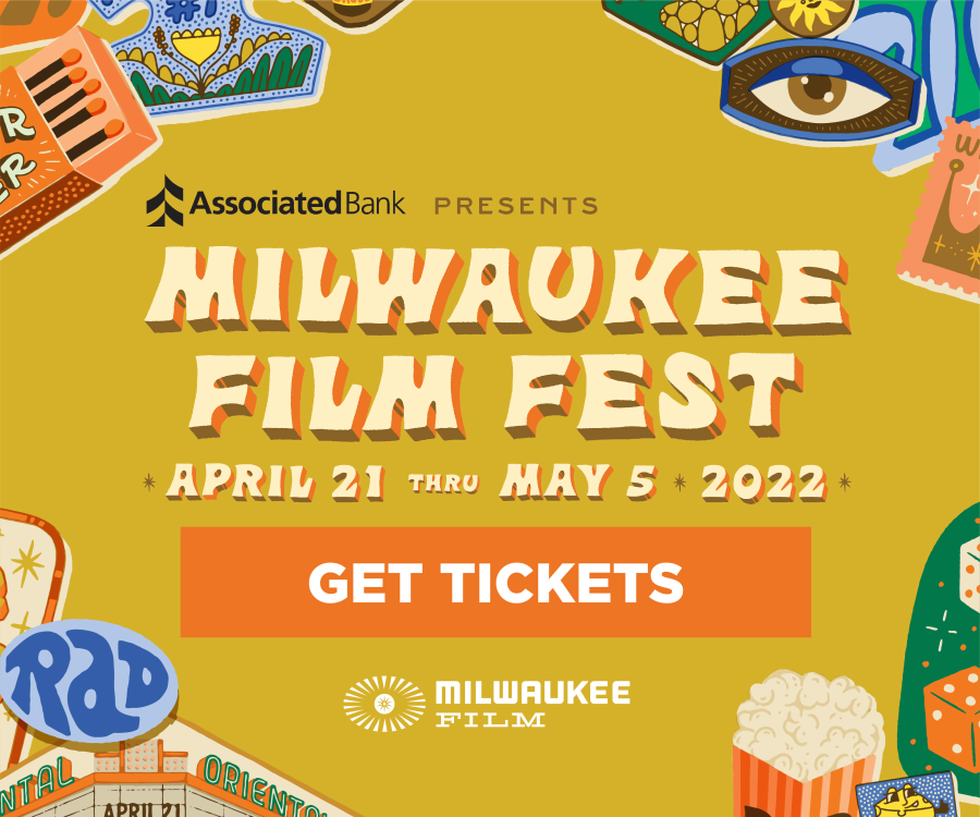The 2022 Milwaukee Film Festval.