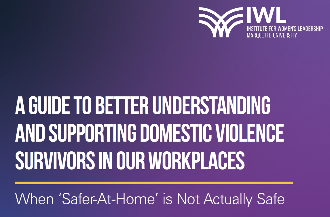 Marquette Institute for Women’s Leadership study finds employers can play role in mitigating impacts of domestic violence