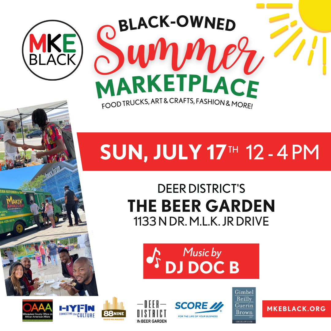 Gimbel, Reilly, Guerin & Brown LLP Sponsors MKE Black Summer Marketplace in the Deer District’s Beer Garden