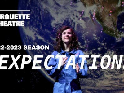 Marquette Theatre announces 2022-23 season with five shows, including Second Stage and VIP Theatre productions