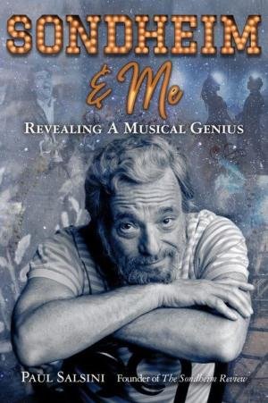 Sondheim and Me cover. Photo courtesy of Dominique Paul Noth.