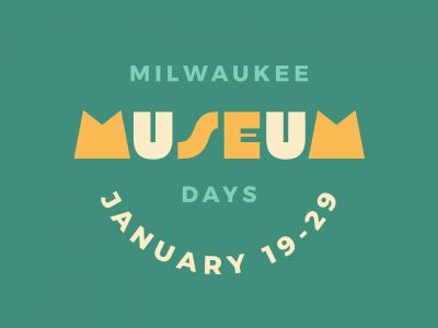 Museum Days Returns to Milwaukee