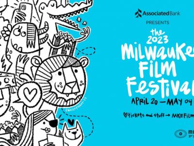 Milwaukee Film Announces Initial Festival Movies