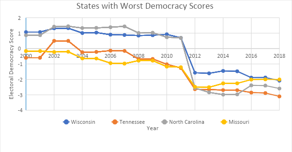 States with Worst Democracy Scores