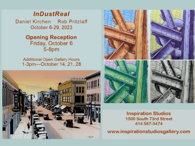 InDustReal Exhibit Blends Works of Kirchen and Pritzlaff at Inspiration Studios