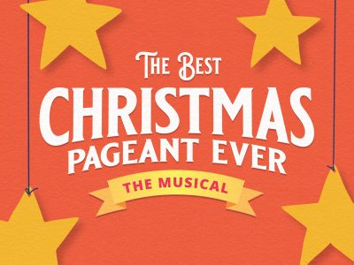 The Best Christmas Pageant Ever: The Musical returns to First Stage this holiday season!