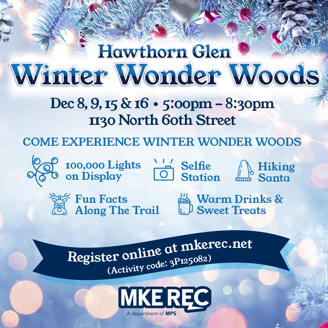 Milwaukee Recreation to Host Fifth Annual Winter Wonder Woods