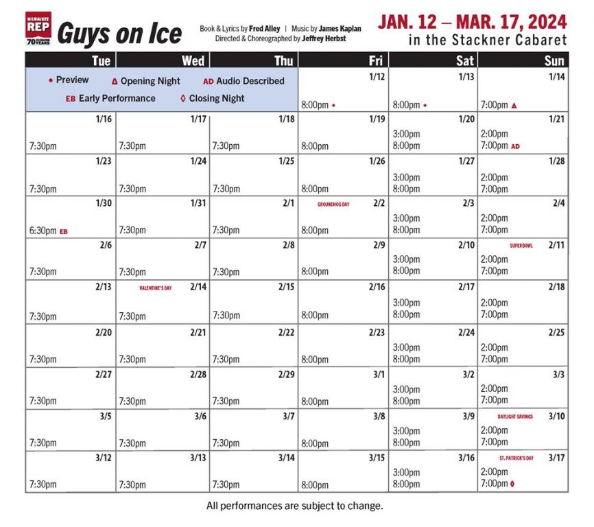 Calendar courtesy of the Milwaukee Repertory Theater.