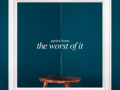 Garden Home Releases Single “Worst of It,” Announces Debut Full-length Album