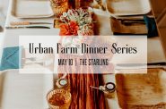 Urban Farm Dinner Series flyer. Image courtesy of Brazen Standard Hospitality.