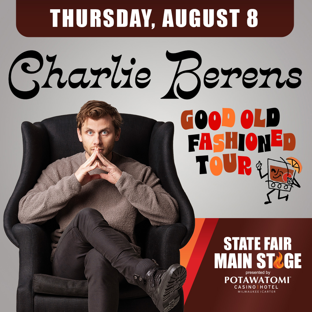 Fan-favorite Comedian Charlie Berens Returns to the State Fair Main Stage