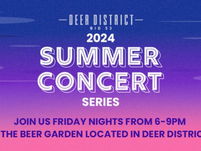 Summer Concert Series, Presented by Deer District BID 53, Returns to the Beer Garden on May 31