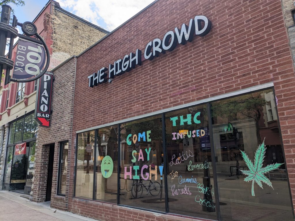 Storefront of The High Crowd, a cafe in Madison that serves coffee, tea, lemonade and baked items that contain hemp-derived THC. Richelle Wilson/WPR