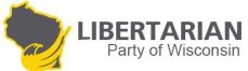 Libertarian Party of Wisconsin Embraces Competition On The Ballot