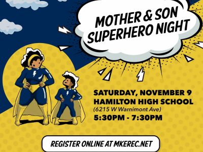 Milwaukee Recreation Announces Mother & Son Superhero Night