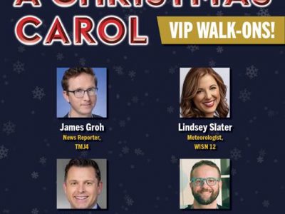 Milwaukee Rep’s A Christmas Carol Welcomes Special VIP Walk-On Guests