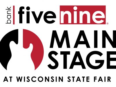 Wisconsin State Fair Main Stage Announces Naming Rights Agreement with Bank Five Nine