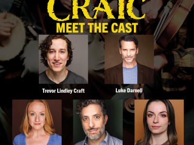 Milwaukee Repertory Theater Presents the World Premiere of The Craic  By Mark Clements and Deanie Vallone